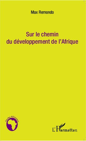Sur le chemin du développement de l'Afrique
