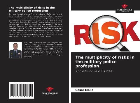 The multiplicity of risks in the military police profession