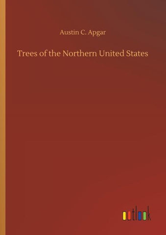 Trees of the Northern United States