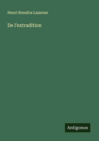 De l'extradition