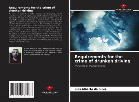 Requirements for the crime of drunken driving