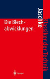 Die Blechabwicklungen