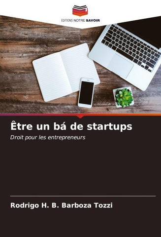 Être un bá de startups