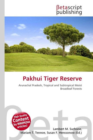 Pakhui Tiger Reserve