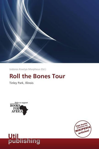 Roll the Bones Tour