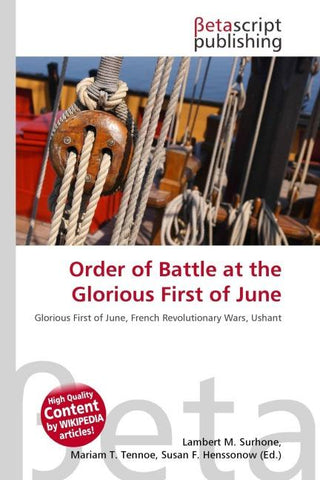 Order of Battle at the Glorious First of June