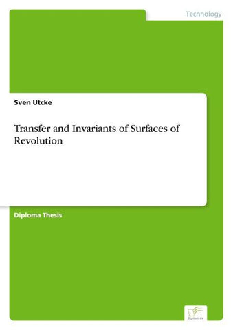 Transfer and Invariants of Surfaces of Revolution