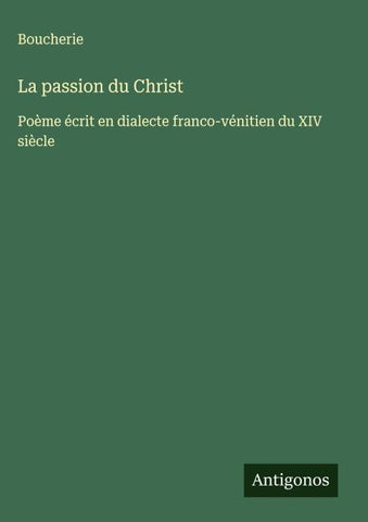 La passion du Christ
