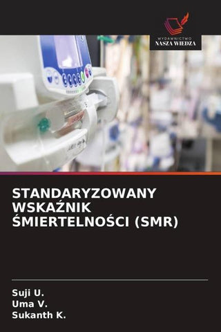 STANDARYZOWANY WSKA¿NIK ¿MIERTELNO¿CI (SMR)