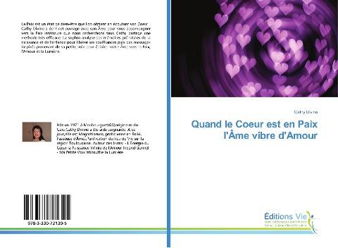 Quand le Coeur est en Paix l'Âme vibre d'Amour