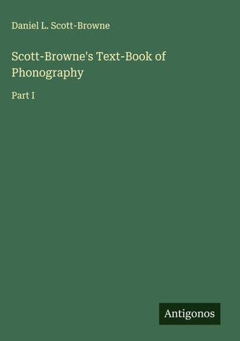 Scott-Browne's Text-Book of Phonography