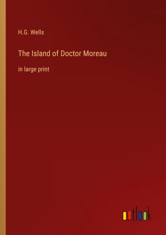 The Island of Doctor Moreau