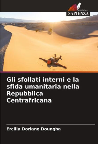 Gli sfollati interni e la sfida umanitaria nella Repubblica Centrafricana