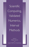 Scientific Computing, Validated Numerics, Interval Methods