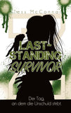 Z- Last-Standing Survivor
