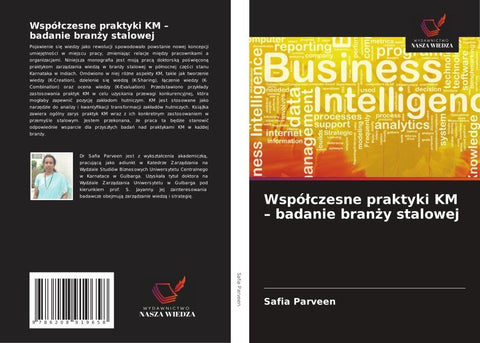 Wspó¿czesne praktyki KM - badanie bran¿y stalowej