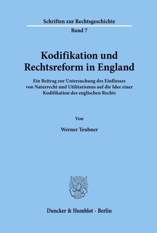 Kodifikation und Rechtsreform in England.