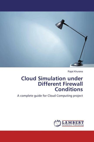 Cloud Simulation under Different Firewall Conditions