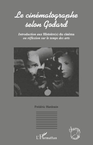 Le cinématographe selon Godard