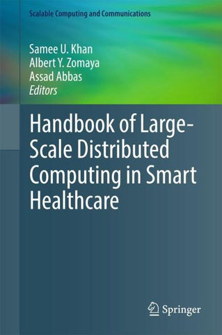 Handbook of Large-Scale Distributed Computing in Smart Healthcare