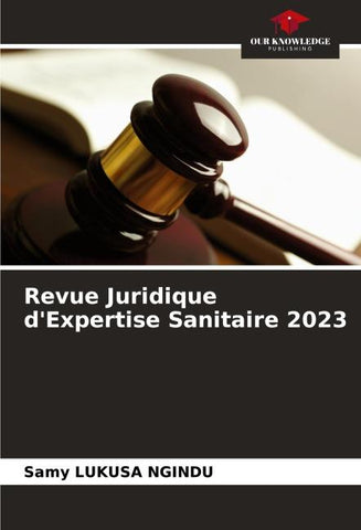 Revue Juridique d'Expertise Sanitaire 2023