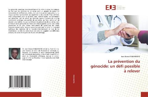La prévention du génocide: un défi possible à relever
