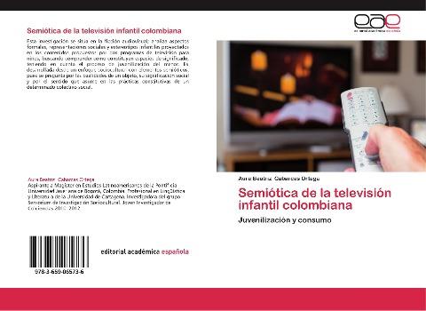 Semiótica de la televisión infantil colombiana