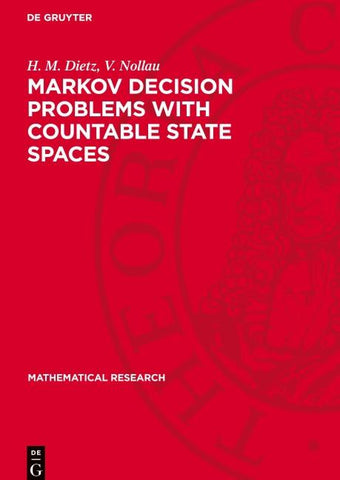 Markov Decision Problems with Countable State Spaces
