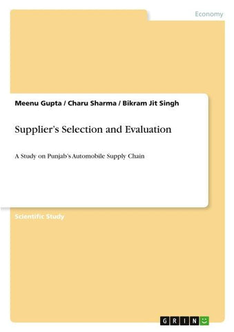 Supplier's Selection and Evaluation