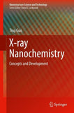 X-ray Nanochemistry