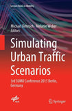 Simulating Urban Traffic Scenarios