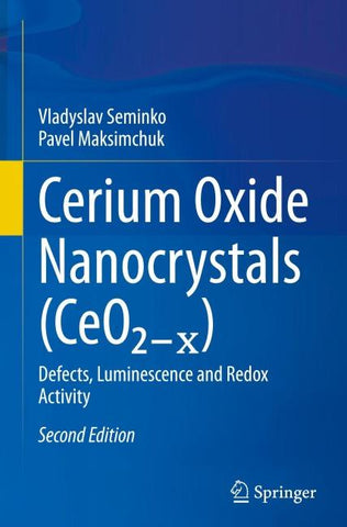 Cerium Oxide Nanocrystals (CeO₂₋ₓ)