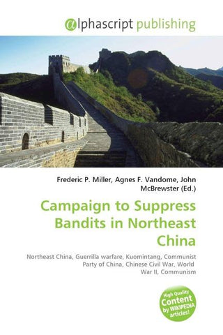 Campaign to Suppress Bandits in Northeast China
