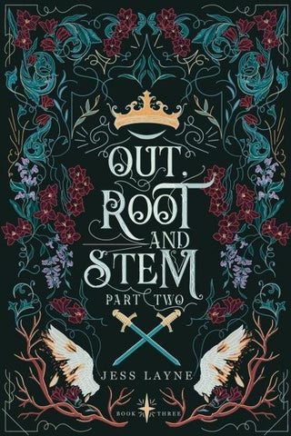 Out, Root and Stem