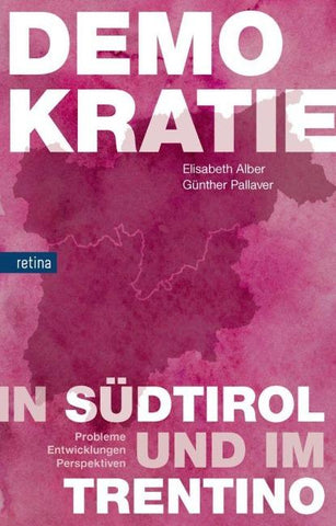 Demokratie in Südtirol und im Trentino