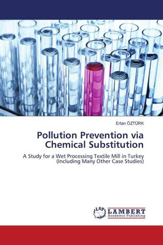 Pollution Prevention via Chemical Substitution