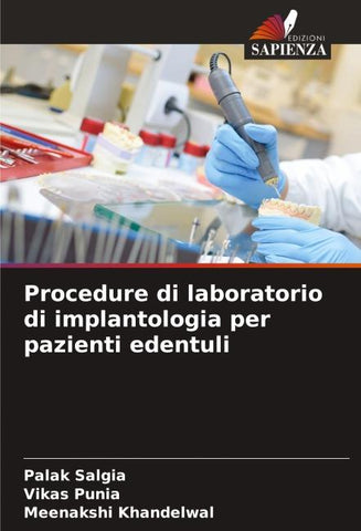 Procedure di laboratorio di implantologia per pazienti edentuli