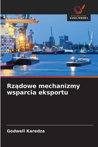 Rz¿dowe mechanizmy wsparcia eksportu
