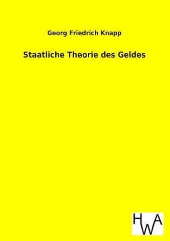 Staatliche Theorie des Geldes