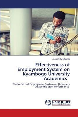 Effectiveness of Employment System on Kyambogo University Academics