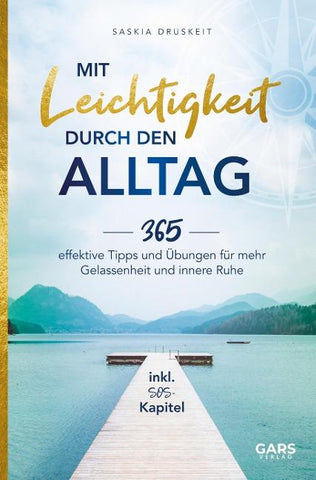 Mit Leichtigkeit durch den Alltag