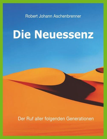 Die Neuessenz