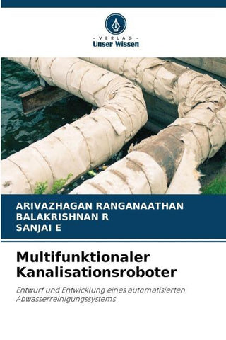 Multifunktionaler Kanalisationsroboter