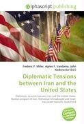 Diplomatic Tensions between Iran and the United States