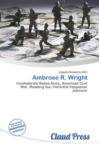 Ambrose R. Wright