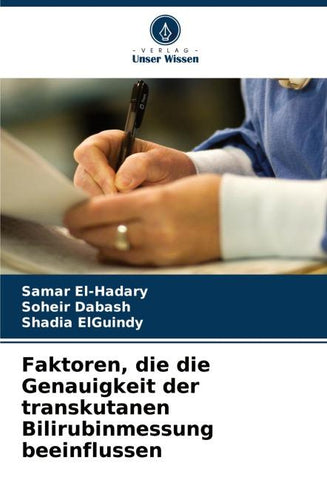 Faktoren, die die Genauigkeit der transkutanen Bilirubinmessung beeinflussen