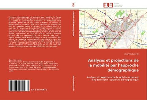 Analyses et projections de la mobilité par l'approche démographique