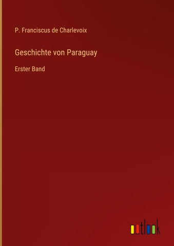 Geschichte von Paraguay