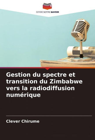 Gestion du spectre et transition du Zimbabwe vers la radiodiffusion numérique