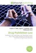 Drug Prohibition Law